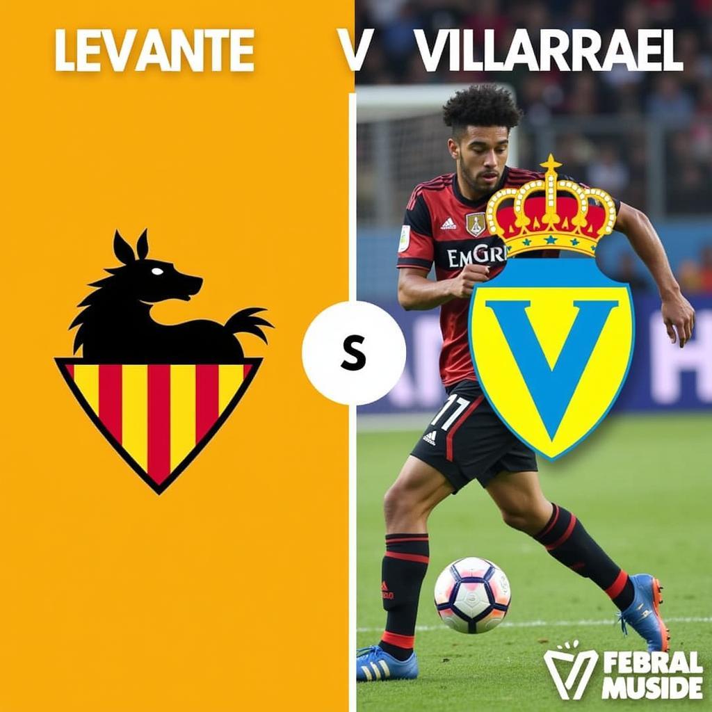 Dự đoán kết quả trận đấu giữa Levante và Villarreal