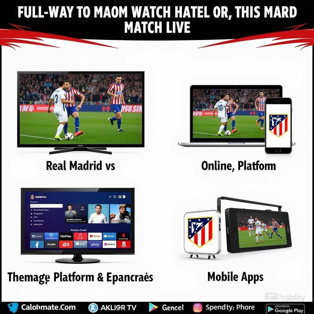 Xem Trực Tiếp Real Madrid vs Atletico Madrid