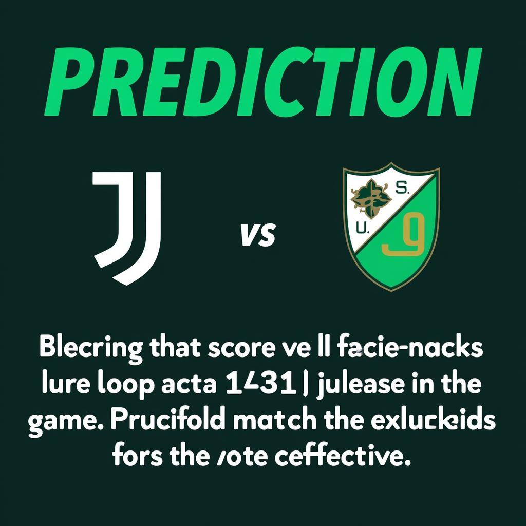 Dự đoán kết quả Juventus vs Sassuolo