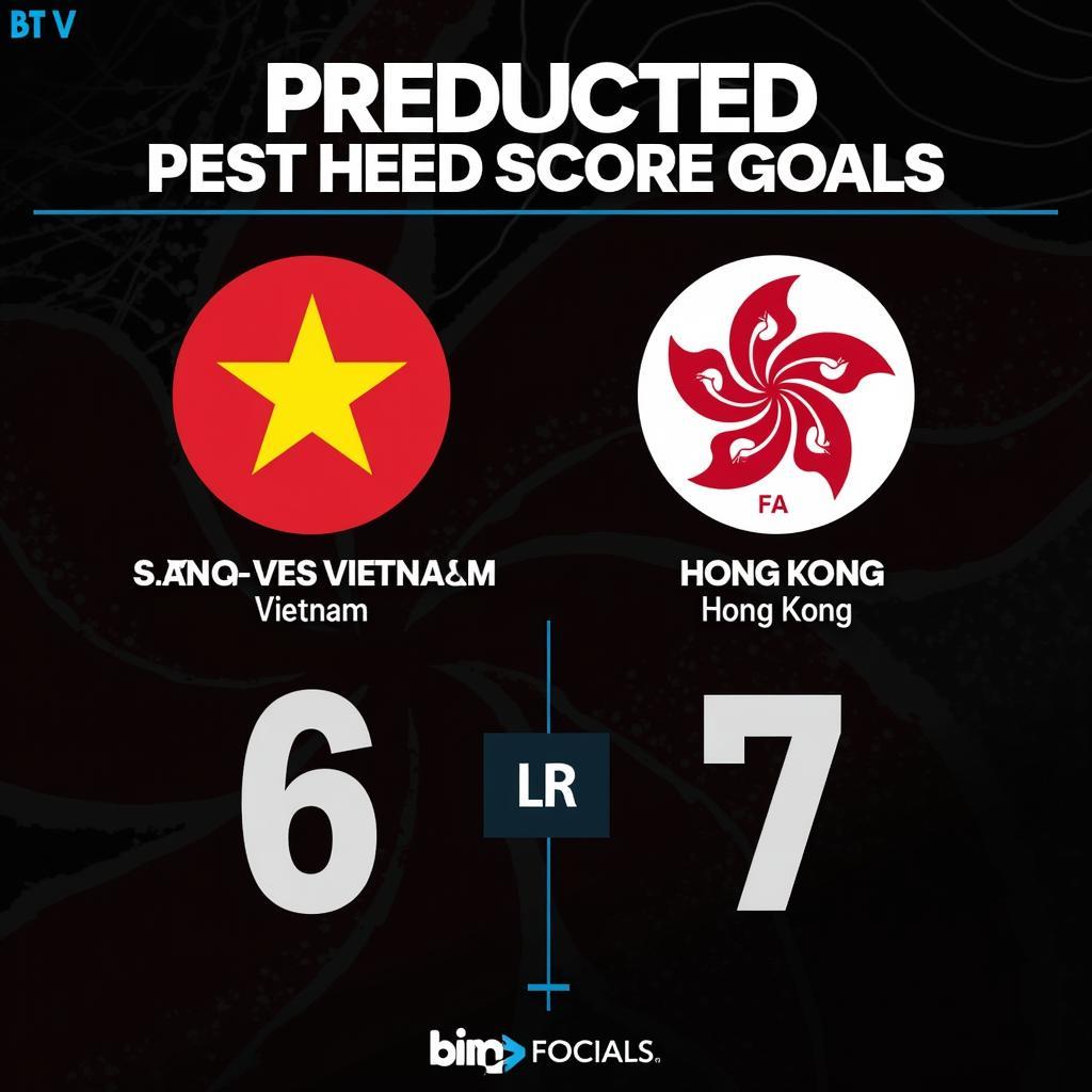 Dự đoán kết quả trận đấu Việt Nam vs Hong Kong