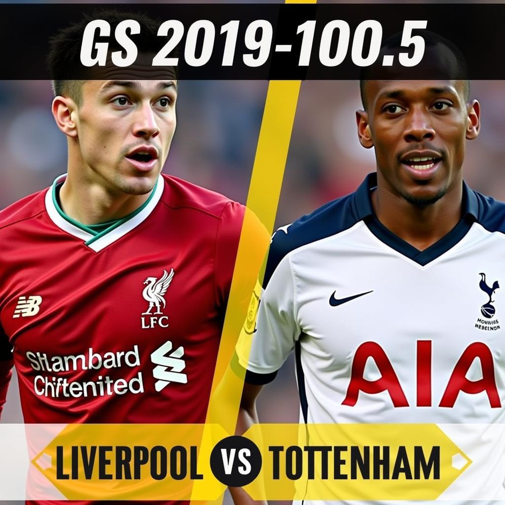 Những ngôi sao sáng giá trên sân cỏ Liverpool vs Tottenham