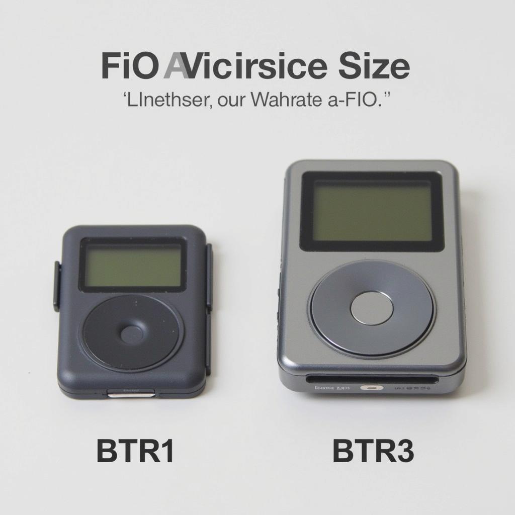 So sánh kích thước FiiO BTR1 và BTR3