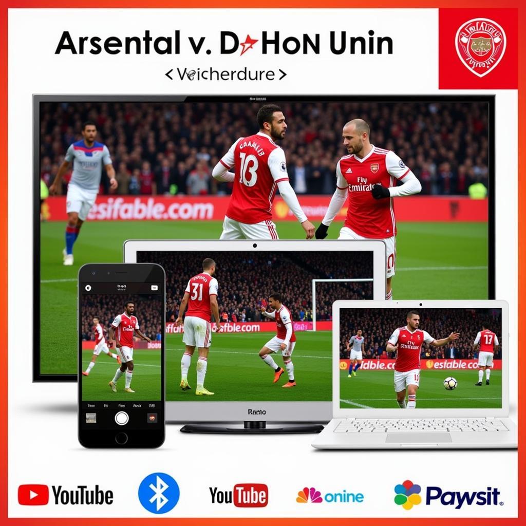 Xem trực tiếp Arsenal vs MU trên nhiều nền tảng